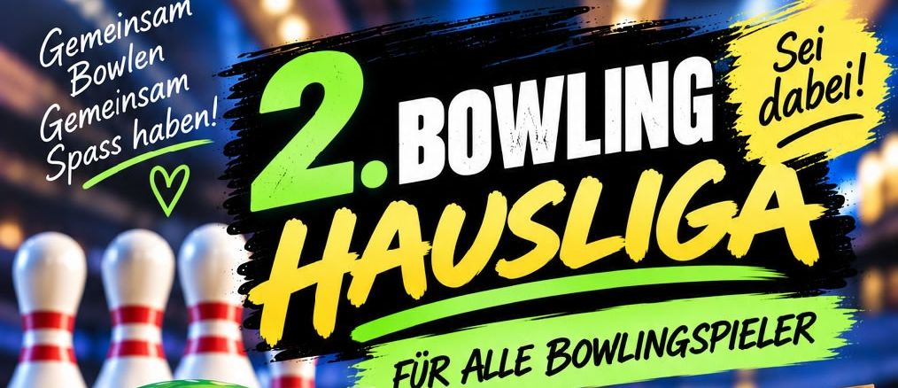 2. Hausliga in Bowling